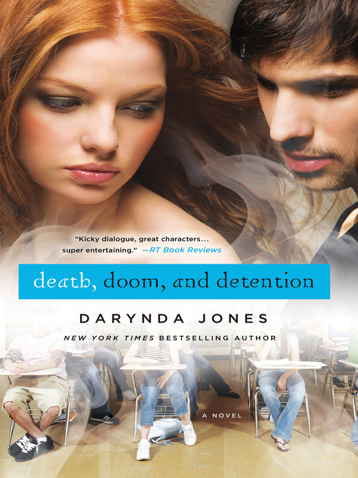 Title details for Death, Doom, and Detention by Darynda Jones - Wait list